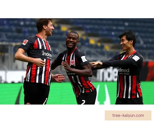 德甲法兰克福进攻火力持续提升,近期表现稳健关注 德甲法兰克福进攻火力持续提升,近期表现稳健关注